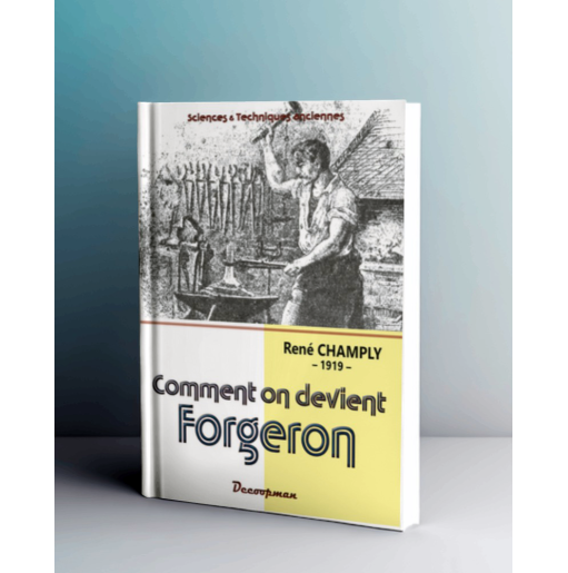 Comment on devient forgeron