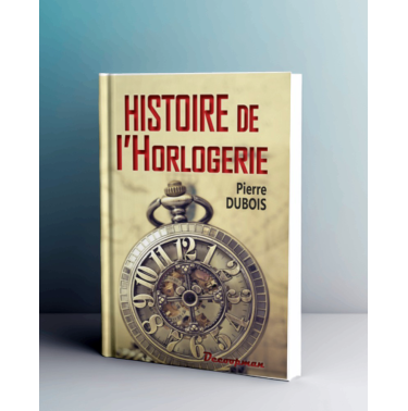 Histoire de l'Horlogerie