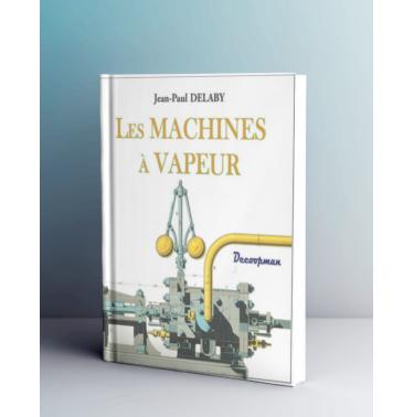 Les Machines à Vapeur