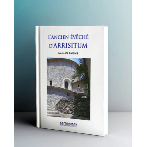 L'Ancien évêché d'Arrisitum