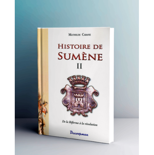 Histoire de Sumène - II