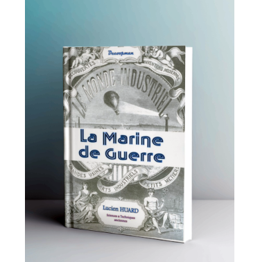 La Marine de guerre (Monde industriel)