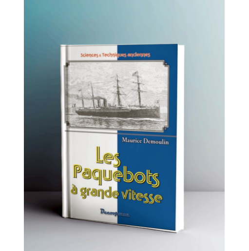 Les Paquebots à grande vitesse