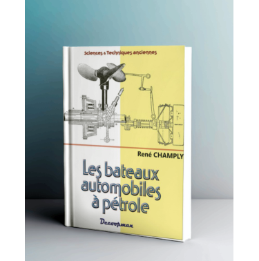 Les bateaux automobiles à pétrole